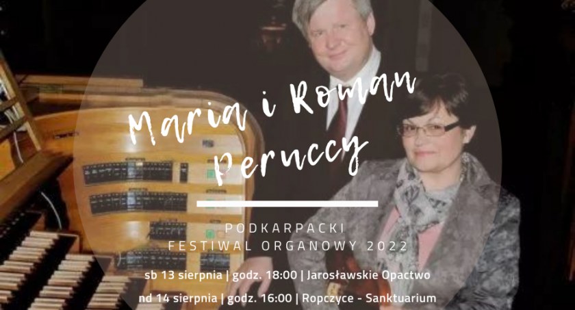 Podkarpacki Fewstiwal Organowy - Maria i Roman Peruccy
