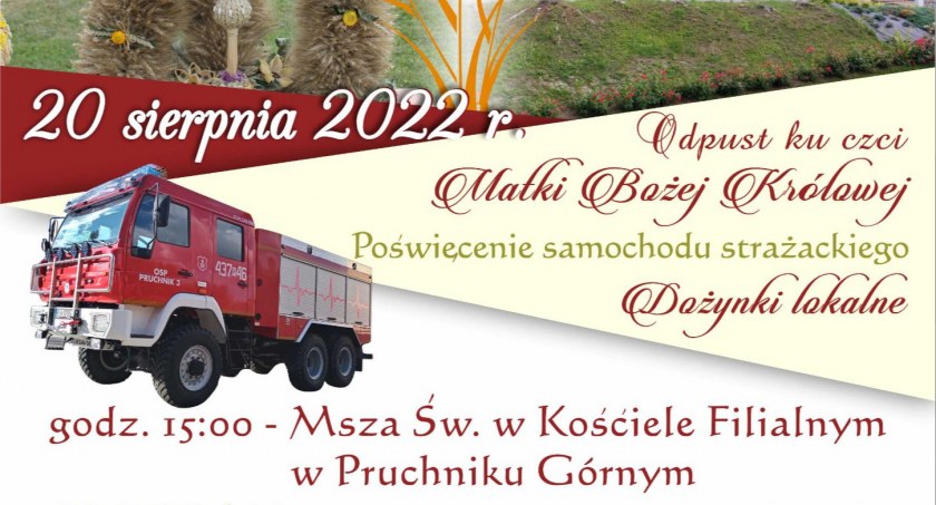 Odpust Ku Czci Matki Bożek Królowej i Dożynki lokalne w Pruchniku Górnym
