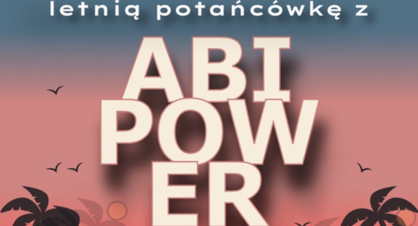Letnia Potańcówka z Abi Power
