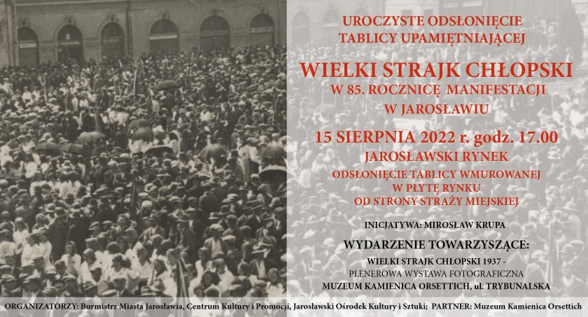 Odsłonięcie tablicy upamiętniającej Wielki Strajk Chłopski  