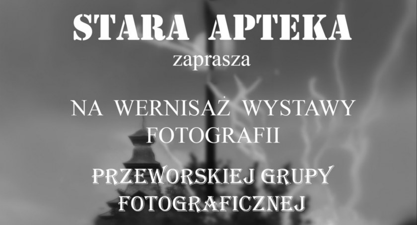 Wernisaż wystawy fotografii Przeworskiej Grupy Fotograficznej