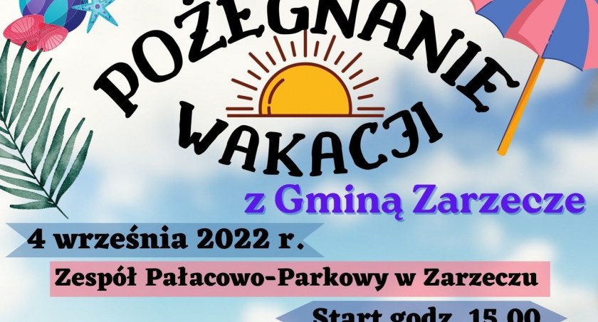 Pożegnanie Wakacji z Gminą Zarzecze
