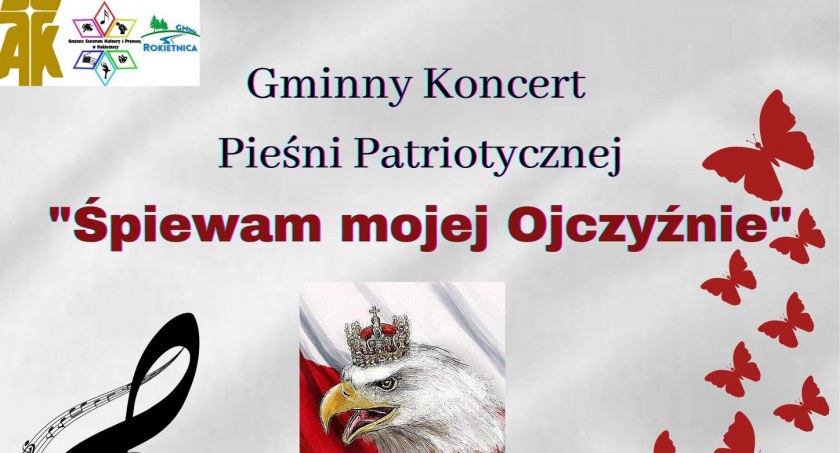 Galowy Koncert Laureatów Gminnego Koncertu Pieśni Patriotycznej Śpiewam Mojej Ojczyźnie