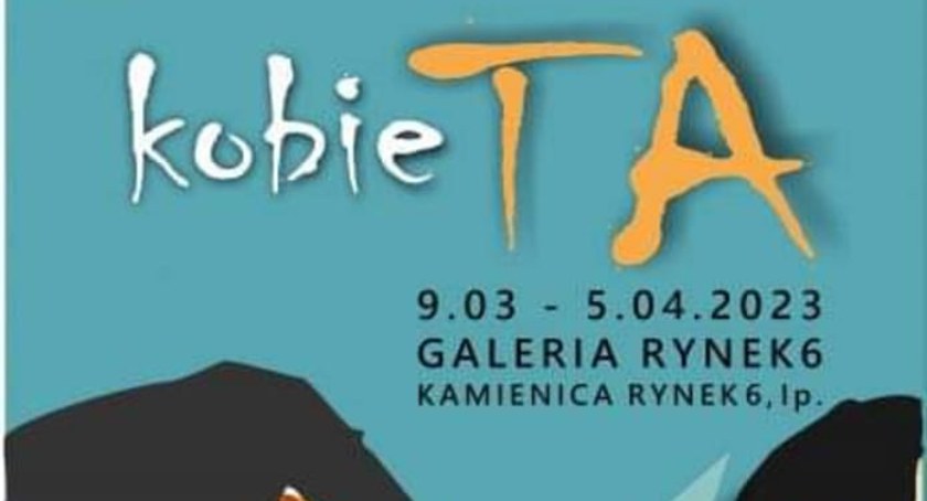 W czwartek wernisaż wystawy pt. KOBIETA w Galerii Rynek 6 w Jarosławiu 
