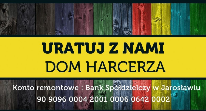 Uratuj Dom Harcerza w Jarosławiu! Przyjdź na wyprzedaż garażową!