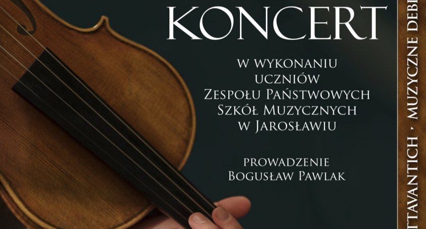 Koncert uczniów Zespołu Szkół Muzycznych w Jarosławiu