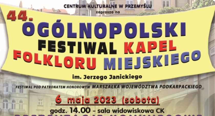 Ogólnopolski Festiwal Kapel Folkloru Miejskiego w Przemyślu