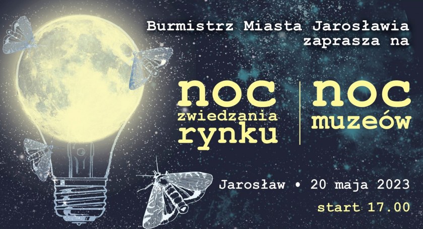 Noc Zwiedzania Rynku w Jarosławiu 