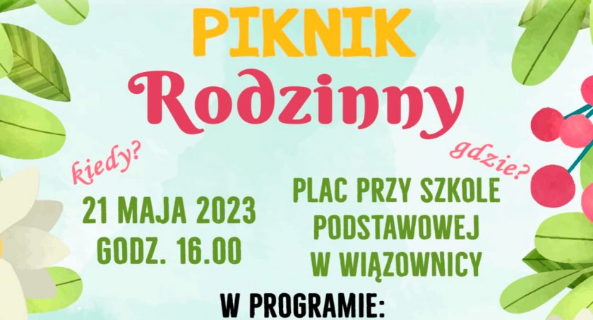 Piknik Rodzinny przy Szkole Podstawowej w Wiązownicy