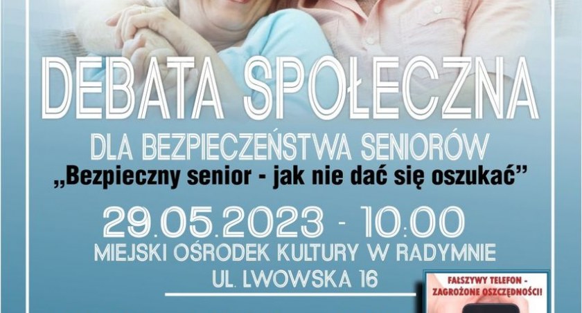 Debata „Bezpieczny senior - jak nie dać się oszukać” 