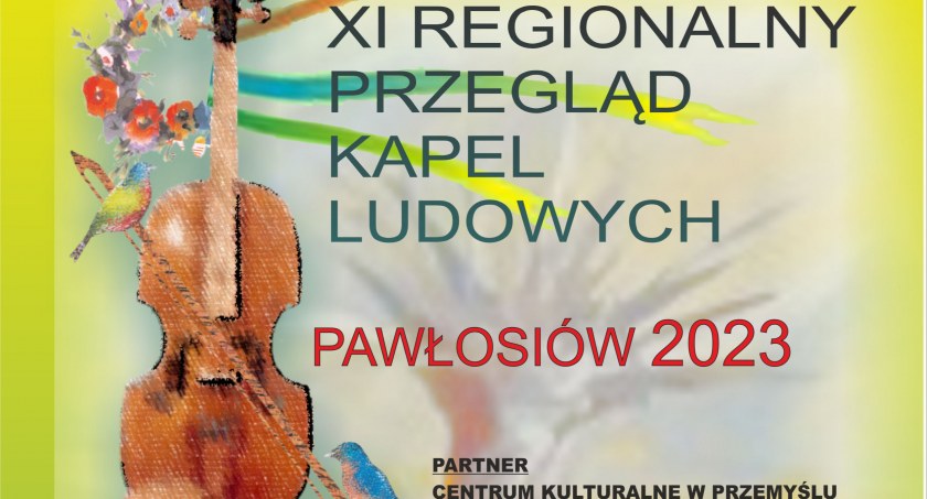 XI Regionalny Przegląd Kapel w Pawłosiowie