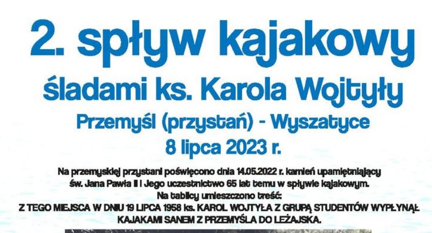 2. Spływ Kajakowy Śladami ks. Karola Wojtyły