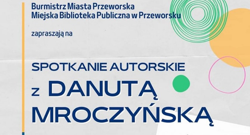 Spotkanie autorskie z Danutą Mroczyńską