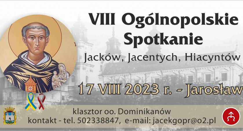 VIII Ogólnopolskie Spotkanie Jacków, Jacentych, Hiacyntów