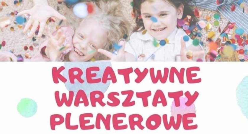 Kreatywne Warsztaty Plenerowe w Tryńczy