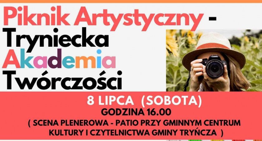 Piknik Artystyczny - Tryniecka Akademia Twórczości