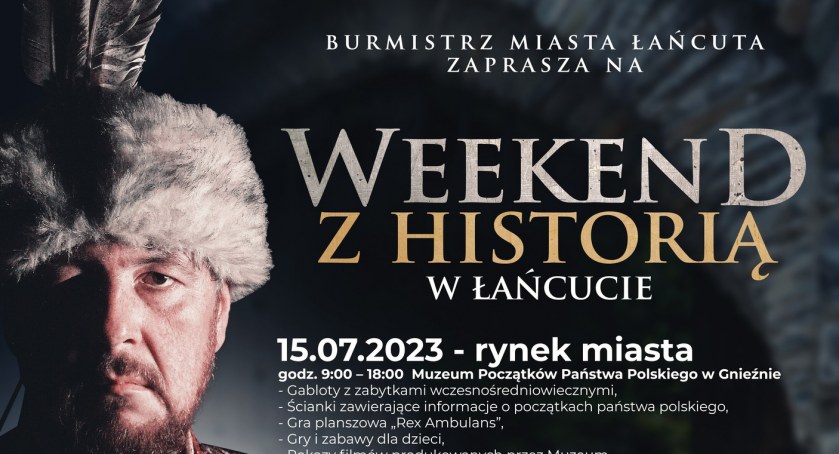 Weekend z Historią w Łańcucie