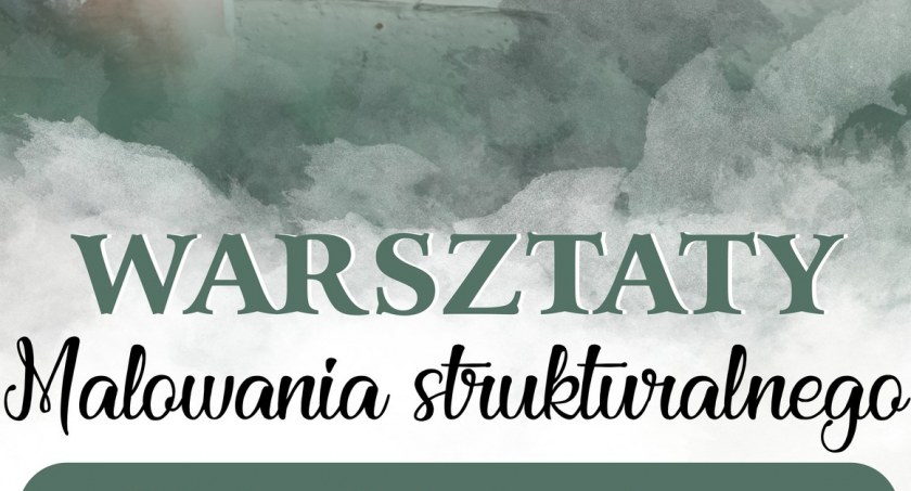 Warsztaty Malowania Strukturalnego