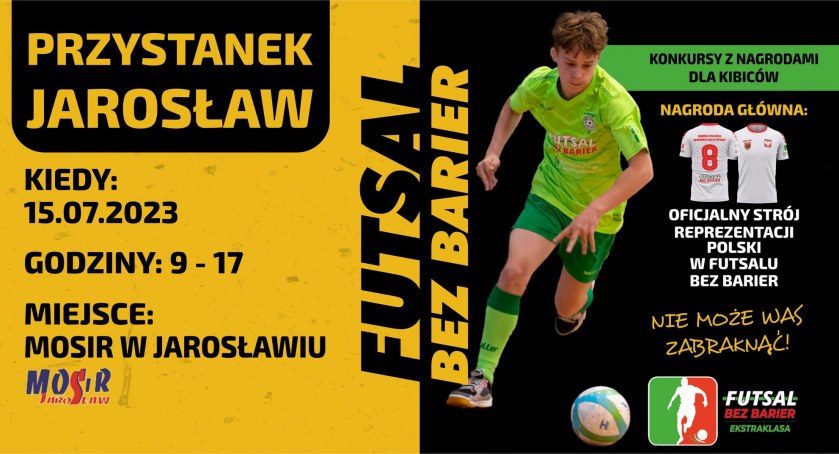 Ekstraklasa Futsalu Bez Barier - Przystanek Jarosław