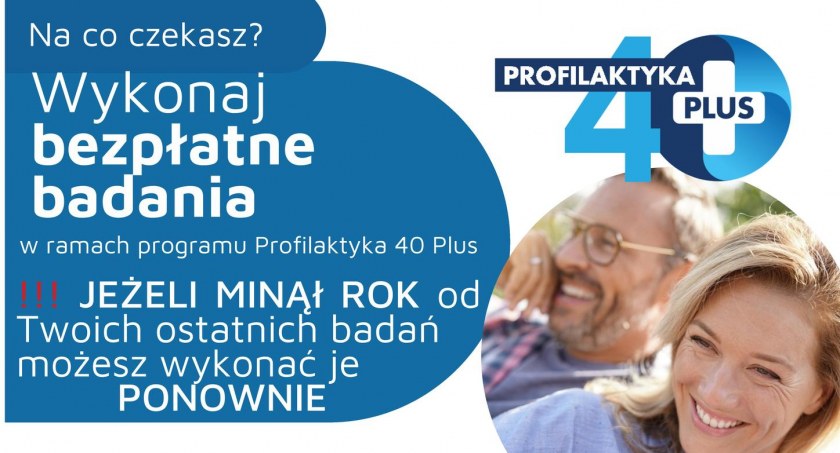 Bezpłatne badania - Profilaktyka 40 Plus