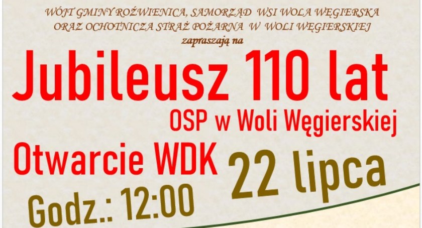 Jubileusz 110 lat OSP w Woli Węgierskiej i Otwarcie WDK