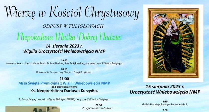 Wierzę w Kościół Chrystusowy - Odpust w Tuligłowach