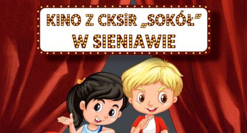 Czwartkowe Seanse Bajkowe w Kinie Sokół w Sieniawie