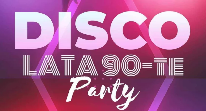 Disco Lata 90-te Party w Przeworsku