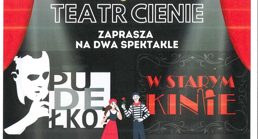 Teatr Cienie zaprasza na dwa spektakle: 