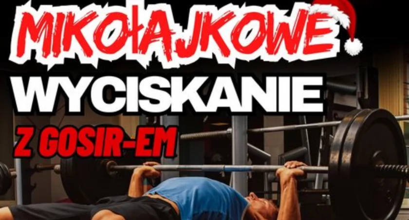 Mikołajkowe wyciskanie z GOSIREM w Zarzeczu