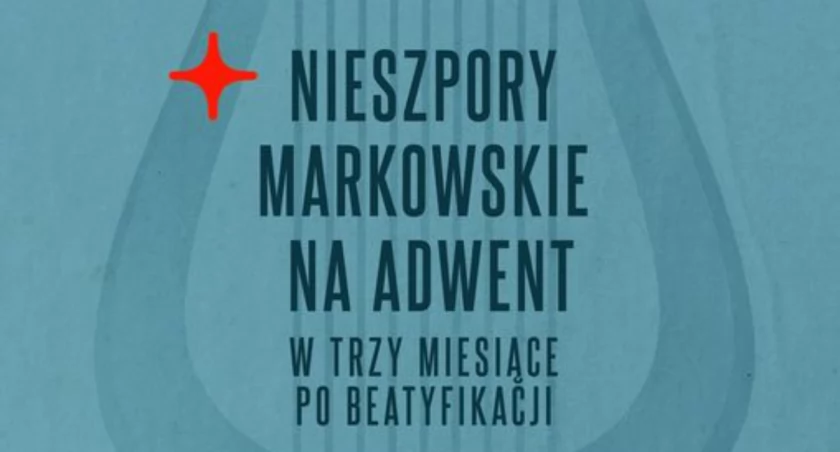 Nieszpory Markowskie na Adwent u o.o. Dominikanów w Jarosławiu