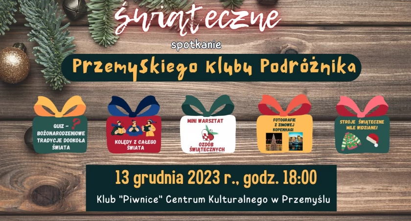 Świąteczne Spotkanie Przemyskiego Klubu Podróżnika