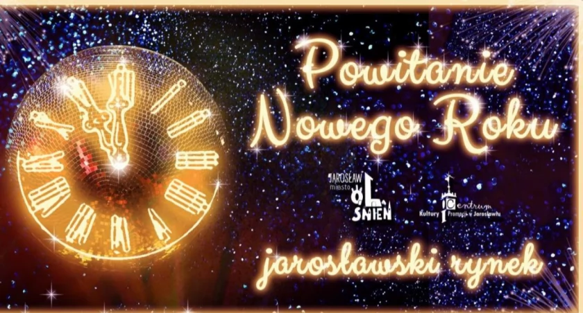Powitanie Nowego Roku na Jarosławskim Rynku!