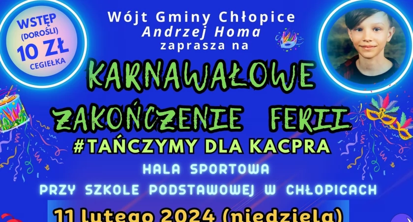 Karnawałowe zakończenie ferii w Chłopicach - Tańczymy dla Kacpra