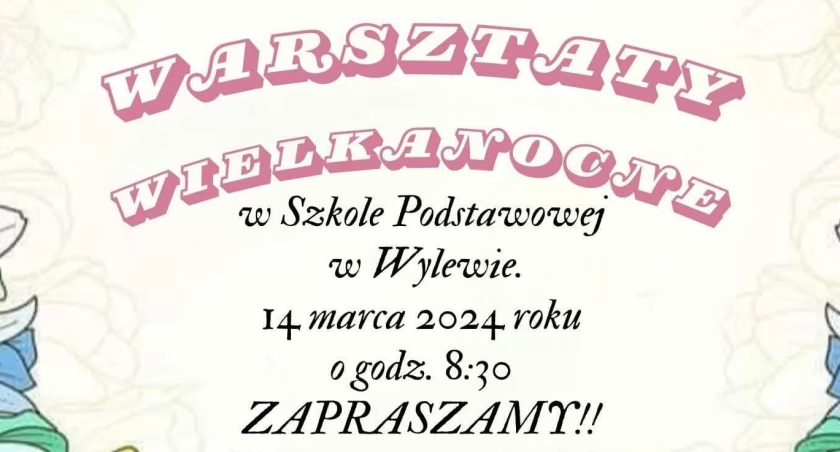 Warsztat Wielkanocny w Wylewie