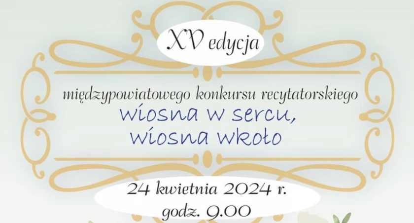 Wiosna w sercu, wiosna wkoło - XV edycja Międzypowiatowego Konkursu Recytatorskiego w Jarosławiu