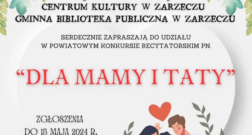 Konkurs Recytatorski DLA MAMY, DLA TATY w Zarzeczu