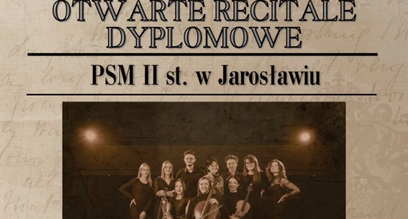 Otwarte recitale dyplomowe w Państwowej Szkole Muzycznej II st. w Jarosławiu
