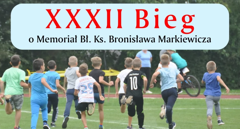 XXXII Bieg o Memoriał Bł. ks. Bronisława Markiewicza w Pruchniku