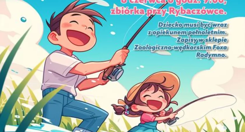 Spławikowe Zawody Wędkarskie z okazji Dnia Dziecka na ZEK-u w Radymnie 