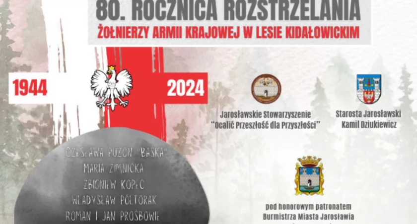 80. rocznica rozstrzelania żołnierzy Armii Krajowej w Lesie Kidałowickim 