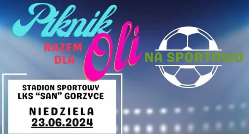 Razem dla Oli - Piknik na sportowo w Gorzycach  
