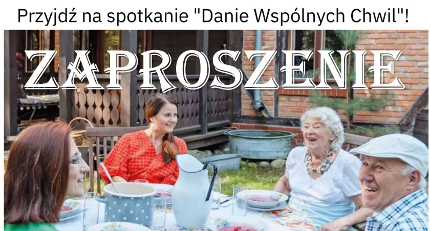 Spotkanie z seniorami - Danie Wspólnych Chwil w świetlicy w Jankowicach