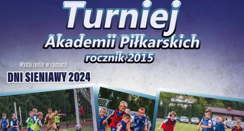 Turniej Akademii  Piłkarskich w ramach Dni Sieniawa