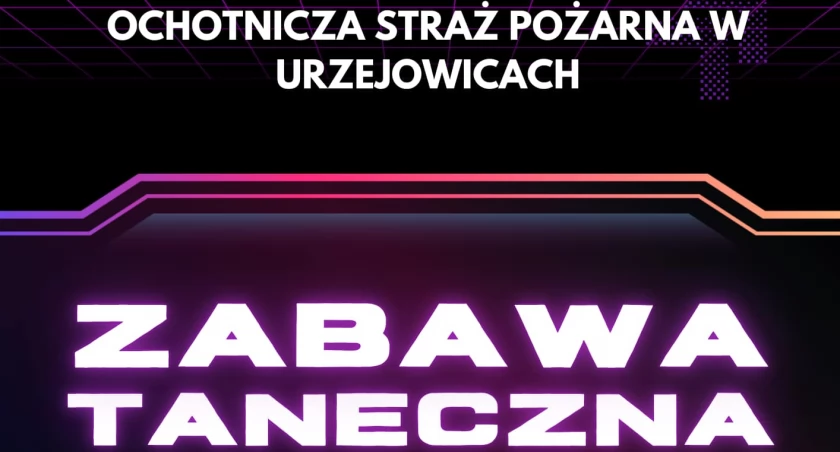 Zabawa Taneczna w Urzejowicach