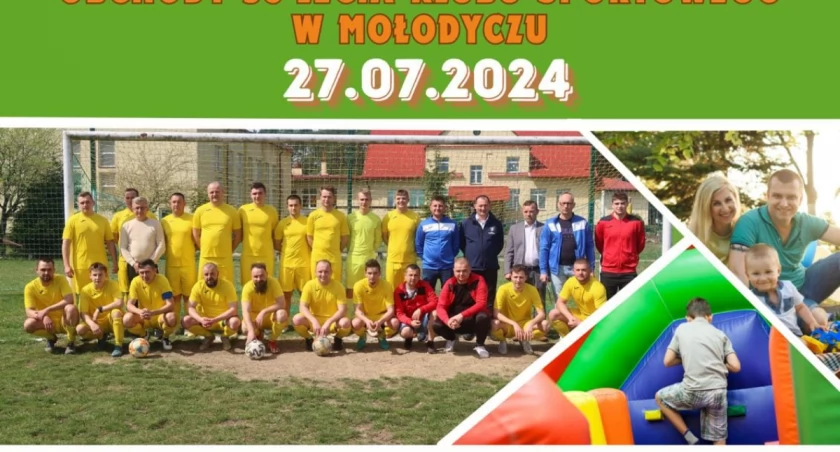 Festyn Rodzinny i obchody 30-lecia Klubu Sportowego w Mołodyczu