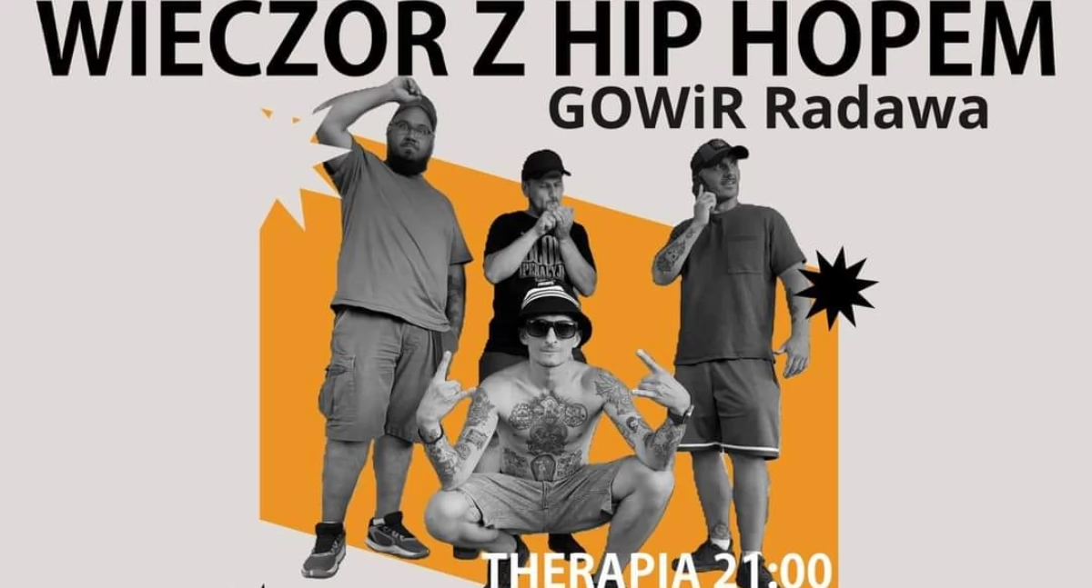 Wieczór z HIP HOPEM - Therapia w Radawie