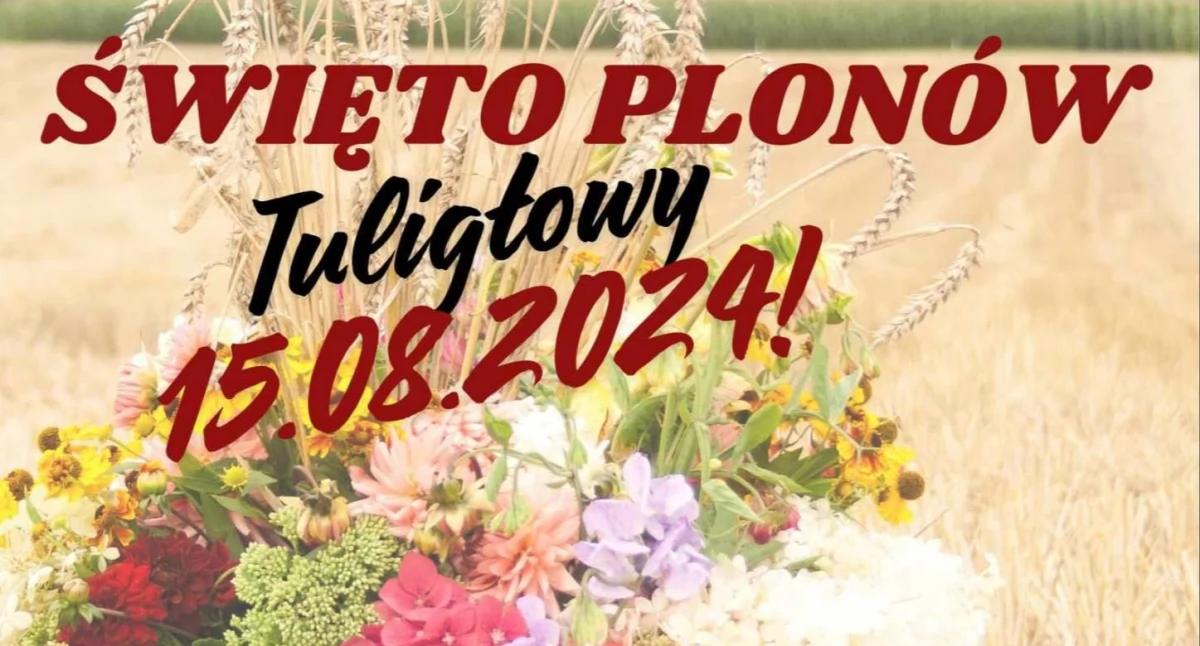 Święto Plonów w Tuligłowach