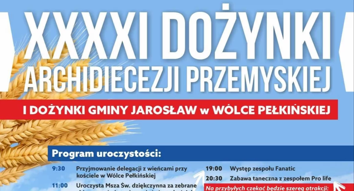 XXXXI Dożynki Archidiecezji Przemyskiej w Wólce Pełkińskiej