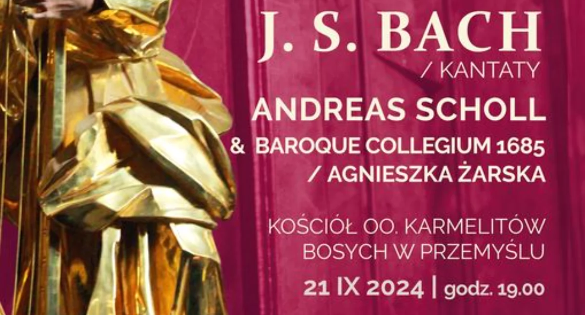 Andreas Scholl & Baroque Collegium 1685/Agnieszka Żarska - J. S. Bach  